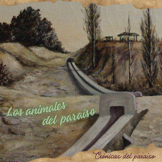 Crónicas del paraíso - Los animales del paraíso