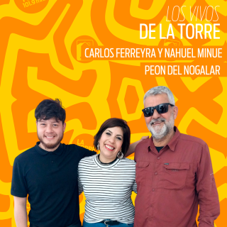 Carlos Ferreyra y Nahuel Minué - Peón del nogalar